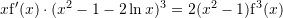 Rendered by QuickLaTeX.com x {\mathrm f}'(x)\cdot(x^2-1-2\ln x)^3=2(x^2-1) {\mathrm f}^3(x)