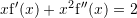 Rendered by QuickLaTeX.com x {\mathrm f}'(x)+x^2 {\mathrm f}''(x)=2