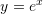 Rendered by QuickLaTeX.com y=e^x