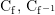 Rendered by QuickLaTeX.com {\mathrm C}_{\mathrm f},\,{\mathrm C}_{{\mathrm f}^{-1}}